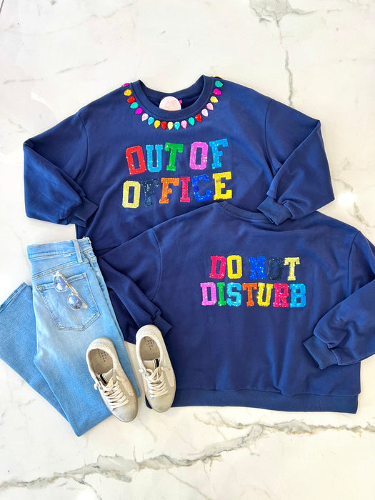 Out of Office Sweatshirt